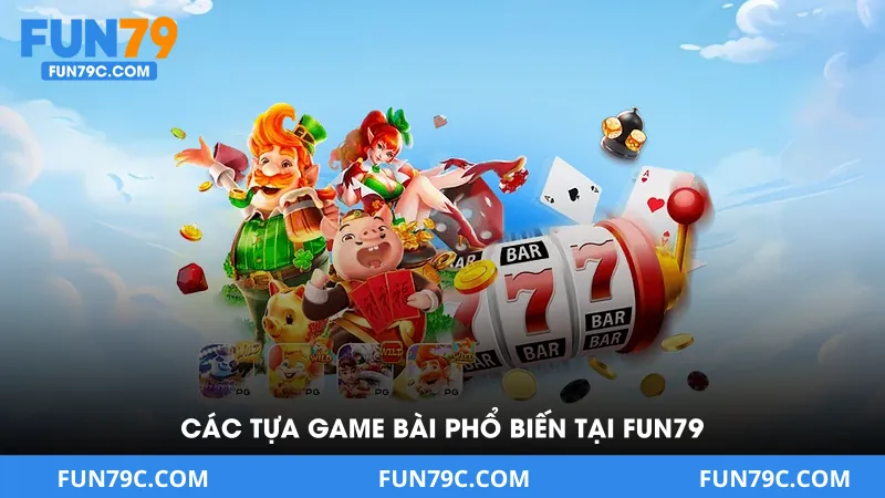 Game Bài Fun79 - Trò Chơi Đổi Thưởng Hấp Dẫn Và Uy Tín 2026