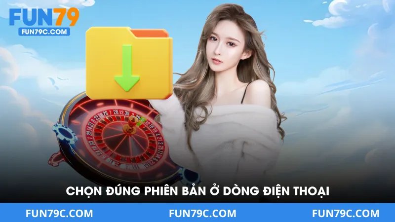 Tải App Fun79 - Trải Nghiệm Chuẩn Tốc Độ, Hết Chặn Link