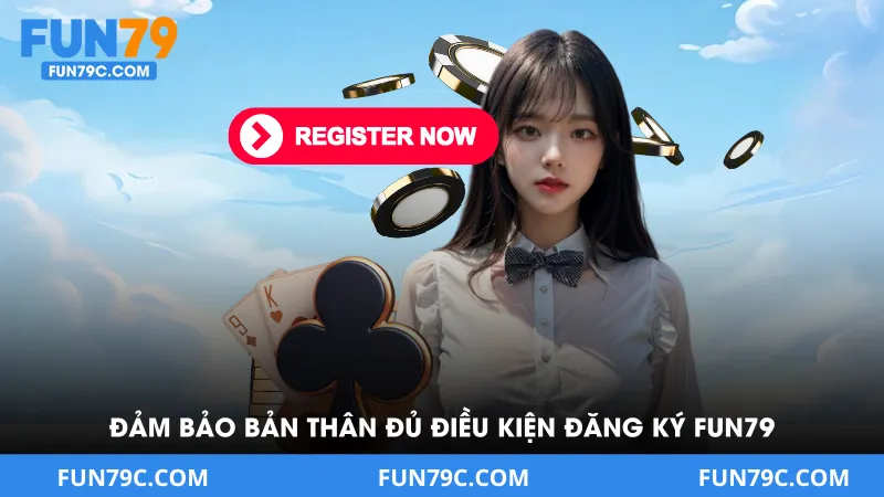 Đăng Ký Fun79 - Chuẩn Chỉnh Cho Hội Viên Mới Hiệu Quả