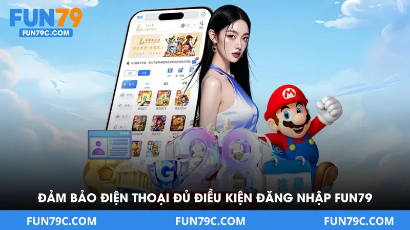 Đăng Nhập Fun79 - Làm Đúng Truy Cập Ngay Trong 3 Phút