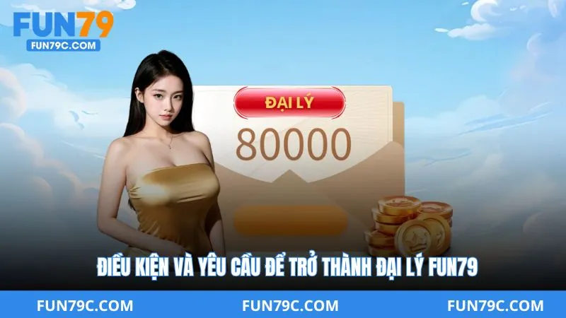Đại Lý Fun79 - Cơ Hội Hợp Tác Hoa Hồng Cao Hấp Dẫn 2026